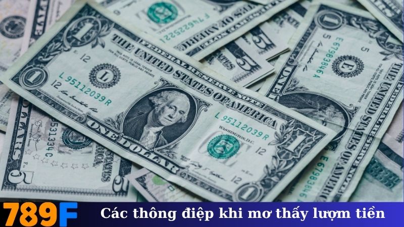 Các thông điệp khi mơ thấy lượm tiền