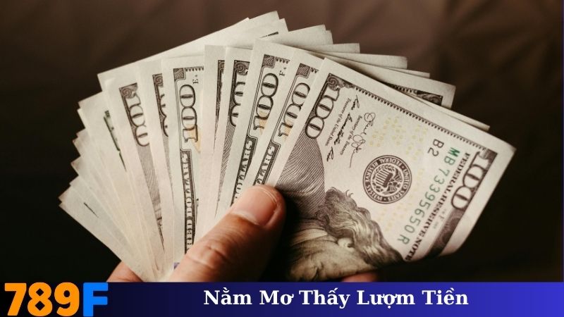 Nằm Mơ Thấy Lượm Tiền