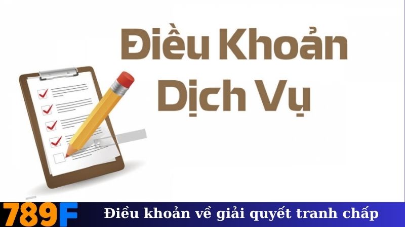 Điều khoản về giải quyết tranh chấp