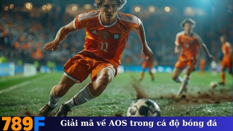 Giải mã về AOS trong cá độ bóng đá