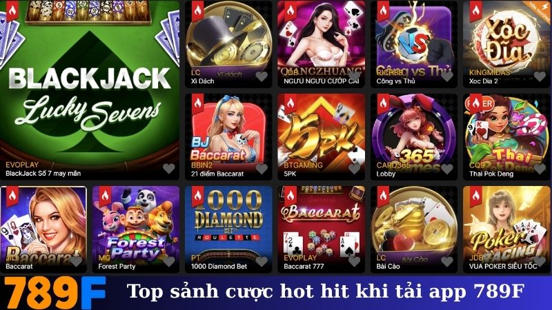 Top sảnh cược hot hit khi tải app 789F